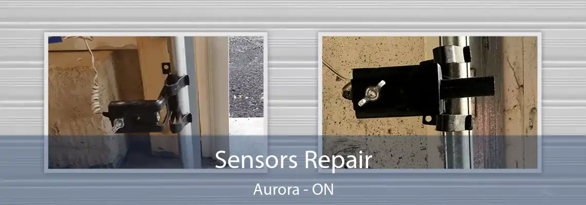 Sensors Repair Aurora - ON